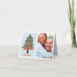 Tis die Jahreszeit Feiertagskarte