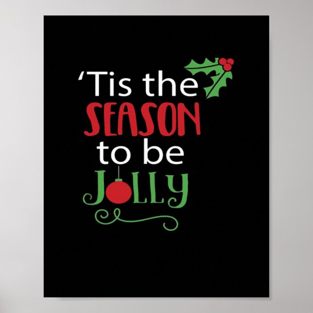 Tis Season Creative Casual Poster (Vorne)