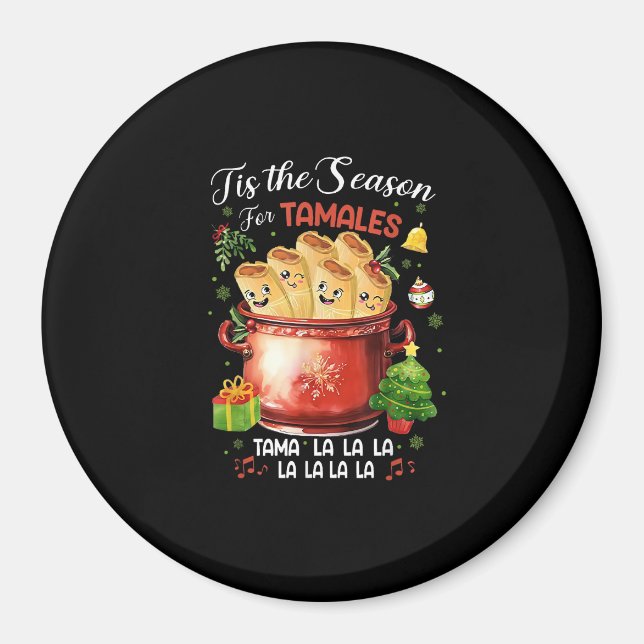 Tis Season For Tamales Christmas Mexican Food Magnet (Vorne)
