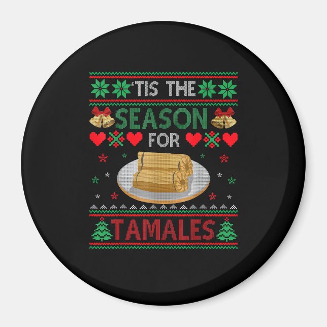 Tis Season For Tamales Funny Christmas Food Magnet (Vorne)