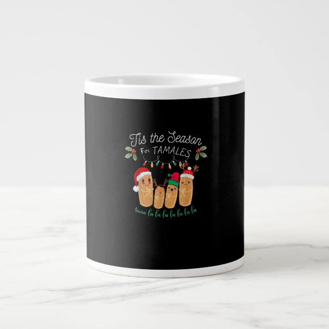 Tis Season For Tamales Mexican Christmas Jumbo-Tasse (Vorderseite)