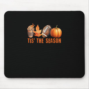 Tis Season Kürbisblatt-Latte Herbst Thanksgiving F Mousepad