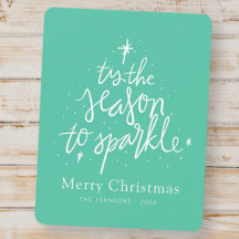 T'is the saison to sparkle Modern Christmas Tree