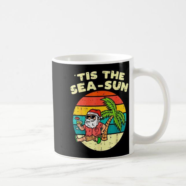 Tis The Sea Sun Santa Beach Summer Christmas In Ju Kaffeetasse (Rechts)