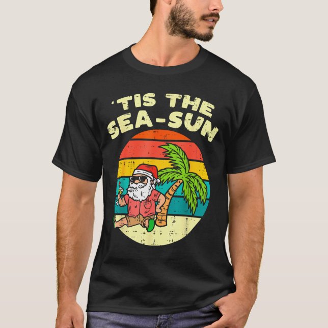 Tis The Sea Sun Santa Beach Summer Christmas In Ju T-Shirt (Vorderseite)