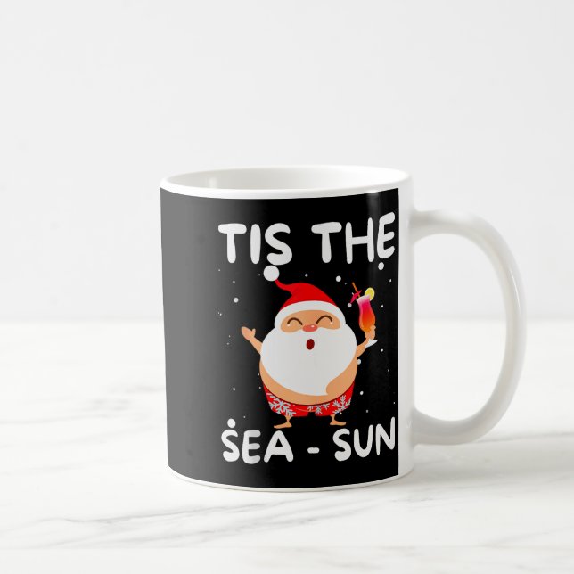 Tis The Sea Sun Weihnachtsmann Christmas Im Juli L Kaffeetasse (Rechts)