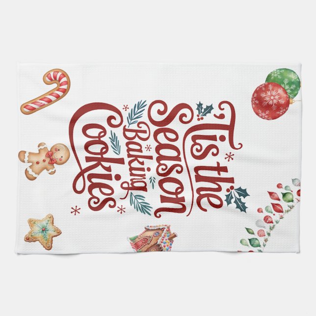 'Tis the Season Baking Cookies Kitchen Towel  Geschirrtuch (Horizontal)