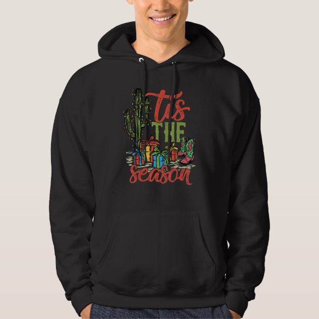 Tis' The Season Christmas Western Country Hoodie (Vorderseite)