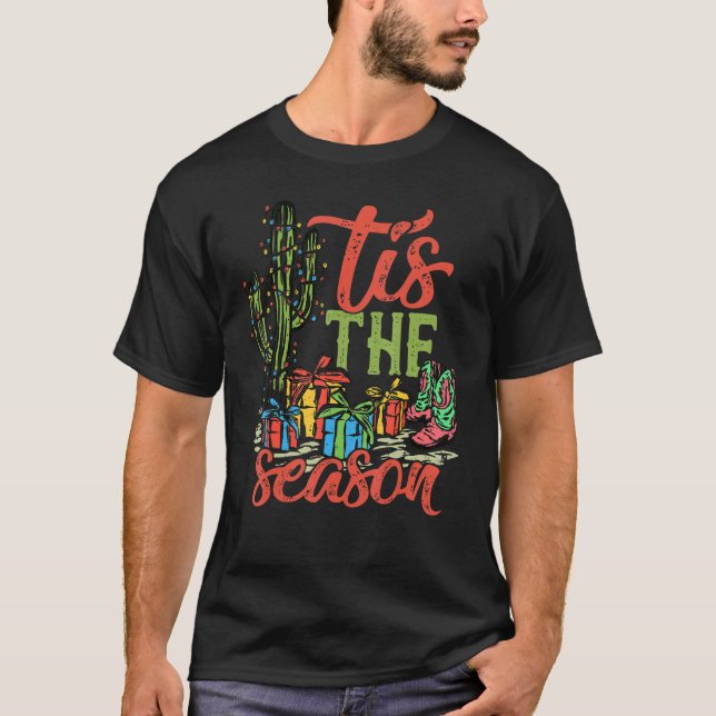 Tis' The Season Christmas Western Country T-Shirt (Vorderseite)