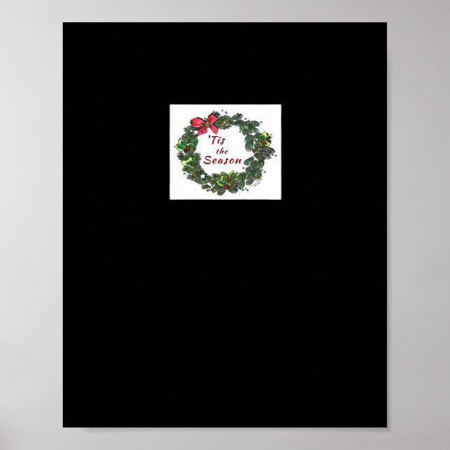 Tis The Season Christmas Wreath Poster (Vorne)