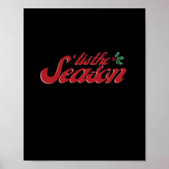 Tis The Season Classic & Basic Design Poster (Vorne)