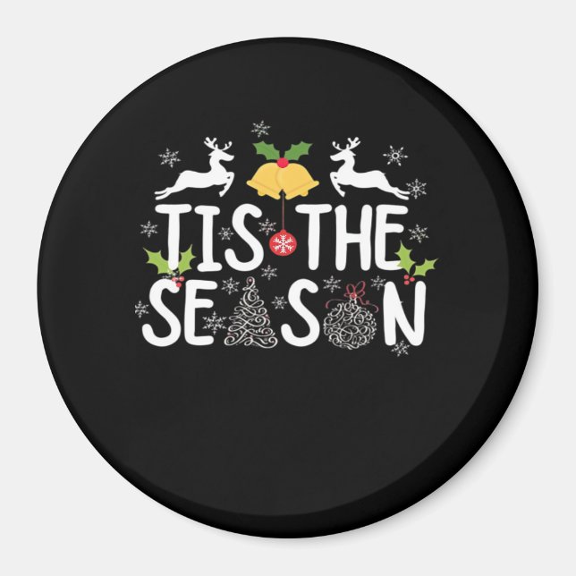 Tis The Season Classic Minimal Clean Magnet (Vorne)