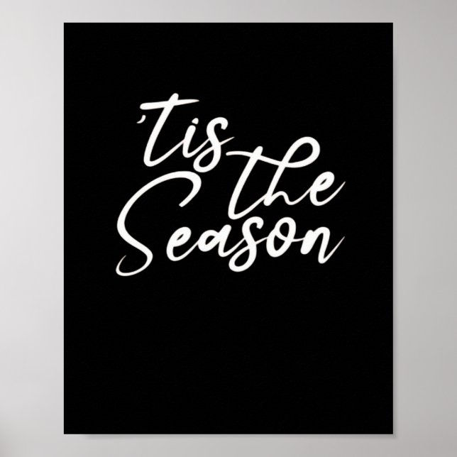 Tis The Season Classical Design Poster (Vorne)