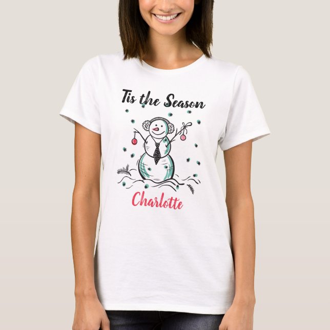 Tis The Season Doodle Snowman Snowflakes Christmas T-Shirt (Vorderseite)