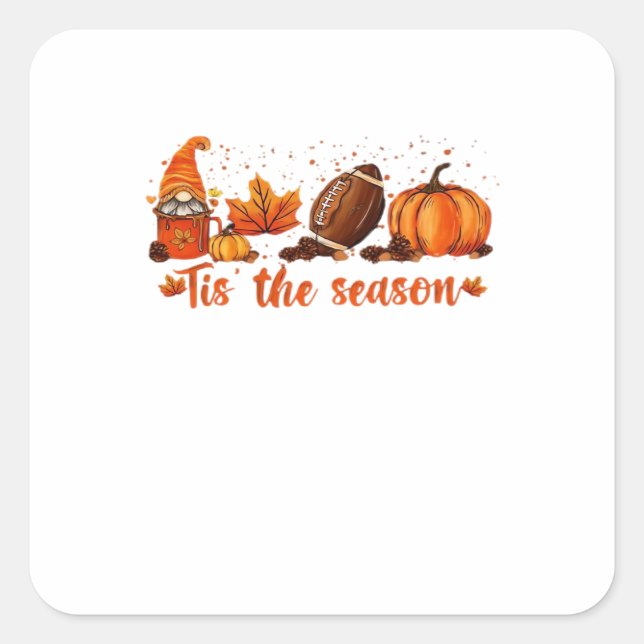 Tis The Season Fall Gnome Football Design Quadratischer Aufkleber (Vorderseite)