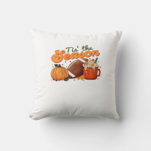 Tis The Season Football Tasse Herbst Design Kissen