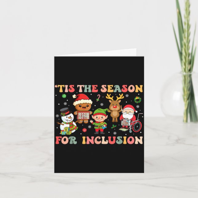 Tis The Season For Inclusion Christmas Sped Teache Karte (Vorderseite)