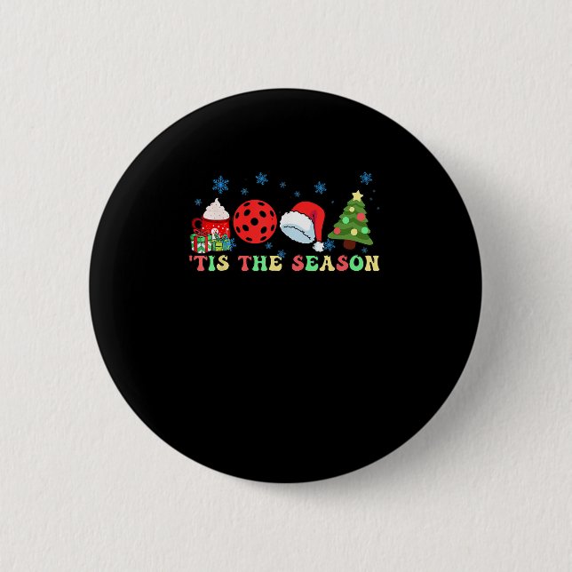 Tis The Season For Pickleball Iii Modern Aesthetic Button (Vorderseite)