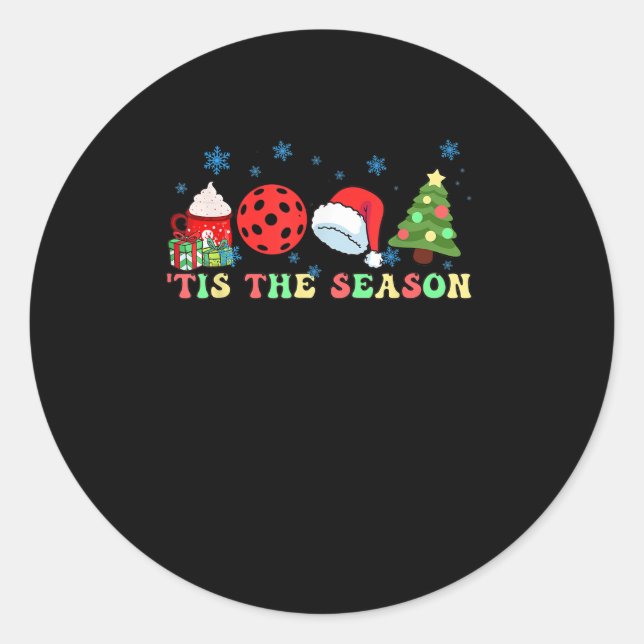 Tis The Season For Pickleball Iii Runder Aufkleber (Vorderseite)