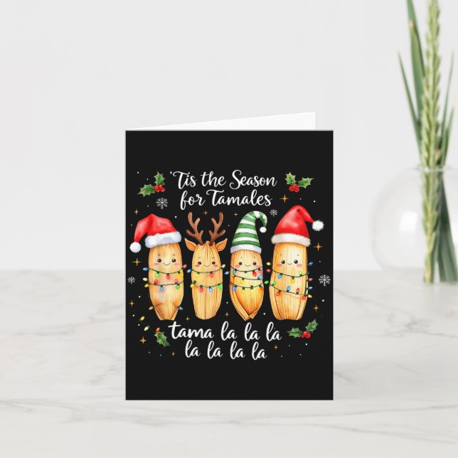 Tis The Season For Tamales Mexican Christmas Tamal Karte (Vorderseite)