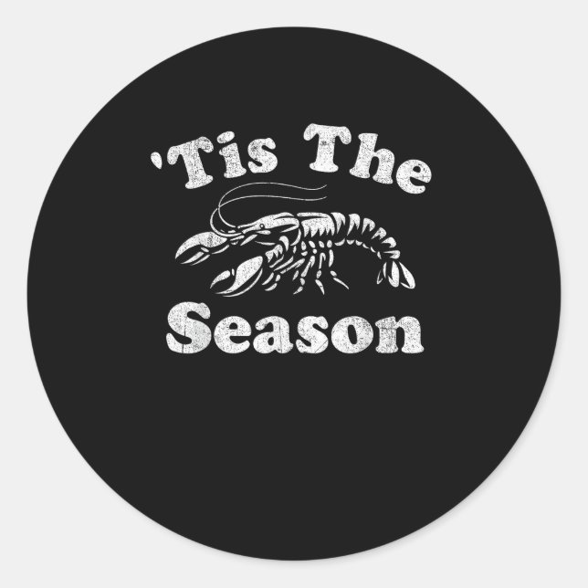 Tis The Season Funny Crawfish Boil Mardi Gras Caju Runder Aufkleber (Vorderseite)