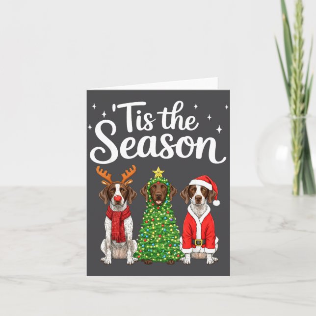 Tis The Season German Shorthaired Inter Christmas  Karte (Vorderseite)