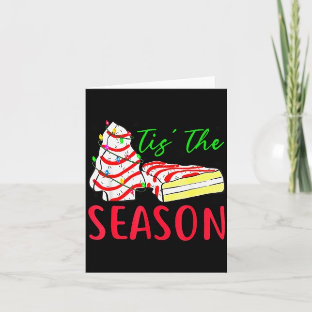 Tis The Season Little-debbie Christmas Tree Cake H Karte (Vorderseite)