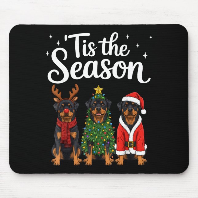 Tis The Season Rottweiler Christmas Santa Rottie D Mousepad (Vorne)