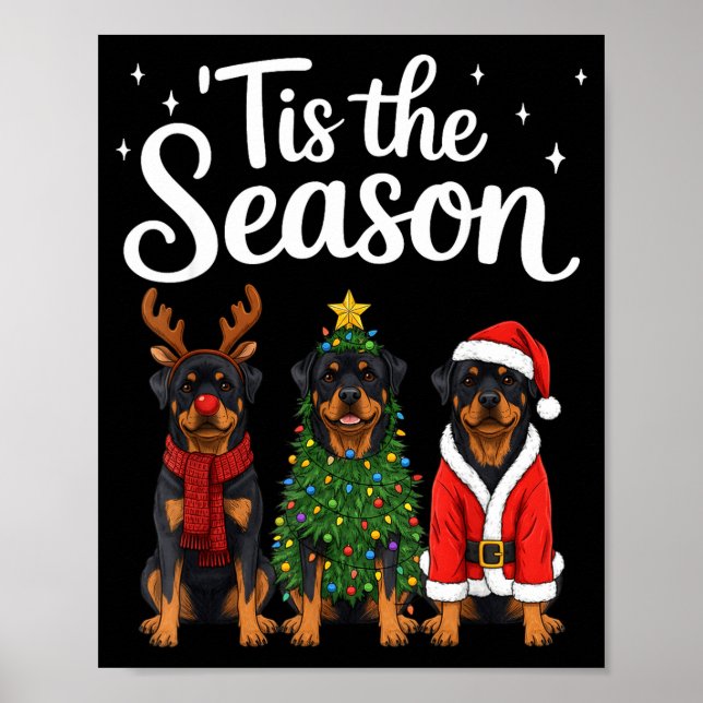 Tis The Season Rottweiler Christmas Santa Rottie D Poster (Vorne)