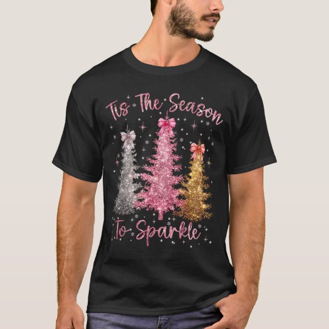 Tis The Season Sparkle Christmas Tree Xmas Women G T-Shirt (Vorderseite)