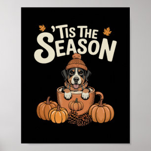 Tis The Season Swissy Dog Fall Kaffee Herbst-Kürbi Poster