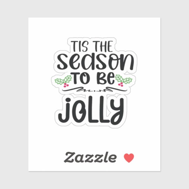 Tis The Season To Be Careful New Year Celebration  Aufkleber (Blatt)