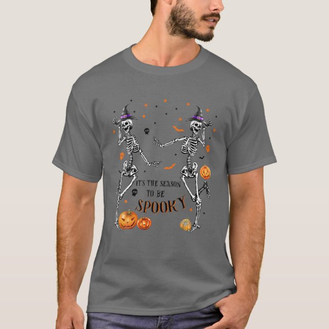 'Tis The Season To Be Spooky Funny Halloween Skele T-Shirt (Vorderseite)