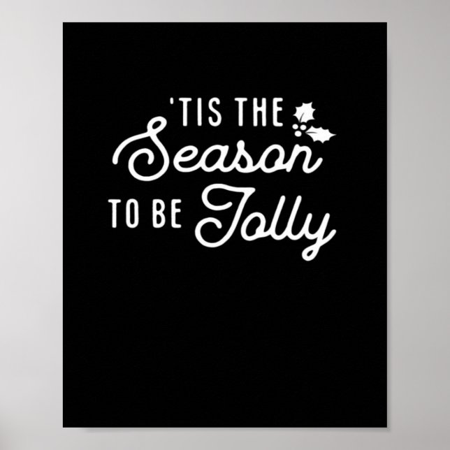 Tis The Season To Jolly Retro Style Poster (Vorne)