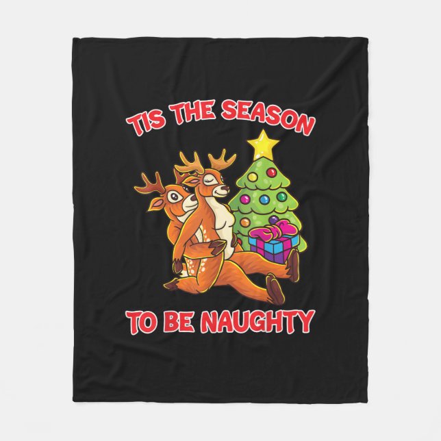 Tis The Season To Naughty Rudolph Reindeer Couple Fleecedecke (Vorderseite)