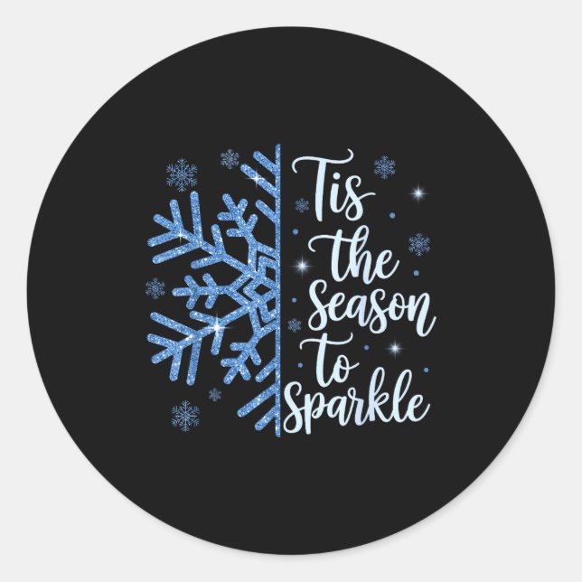 Tis The Season To Sparkle Snowflakes Christmas Hol Runder Aufkleber (Vorderseite)