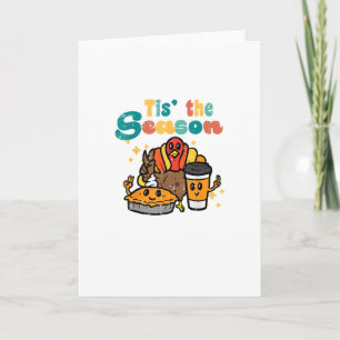 Tis The Season Truthahn Kaffee Retro Thanksgiving Karte
