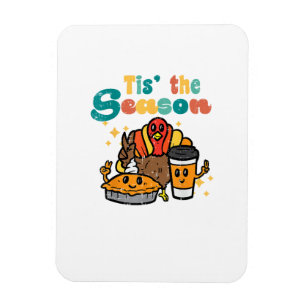 Tis The Season Truthahn Kaffee Retro Thanksgiving  Magnet
