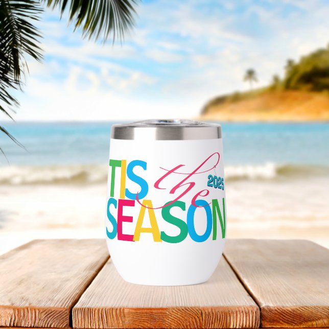 Tis the Season Wine Tumbler (Strand (gedreht))
