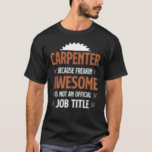 Tischler Holzarbeiten Holz Arbeiten 1 T-Shirt
