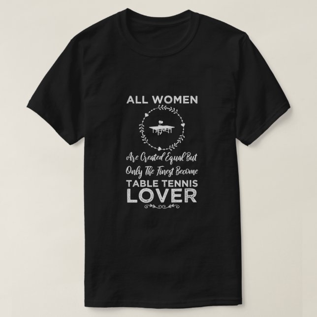 Tischtennis für Frauen Lover Witziges Design für G T-Shirt (Design vorne)