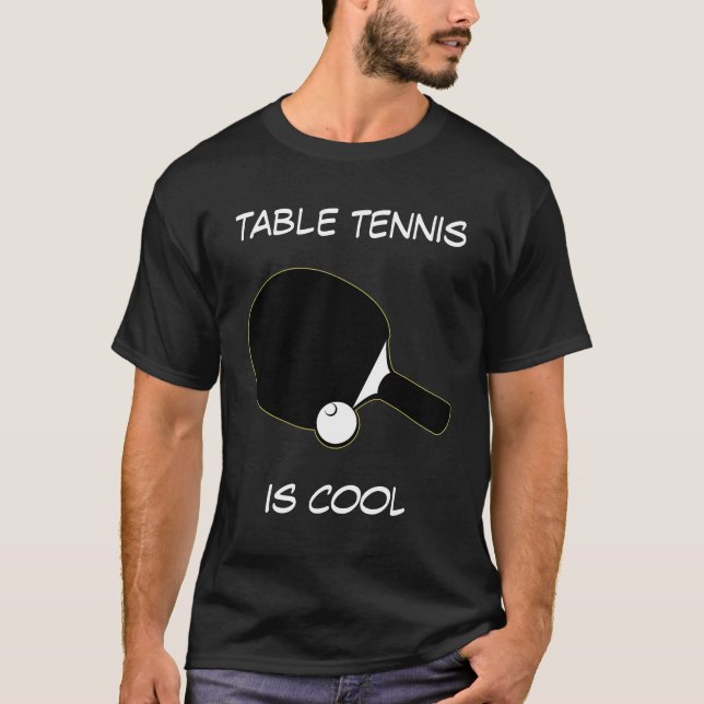 Tischtennis ist Cooler, individualisierbarer T - S T-Shirt (Vorderseite)