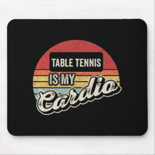 Tischtennis ist mein Cardio Vintage Retro PingPong Mousepad