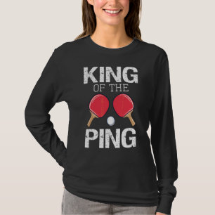 Tischtennis King Ping Pong Paddle Player Athlete T-Shirt