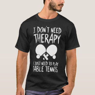 Tischtennis Ping Pong Pingpong Whiff-Whaff T-Shirt