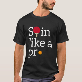 Tischtennis Ping Pong Spin Design T-Shirt