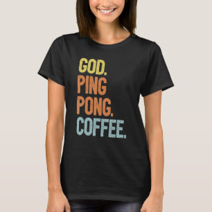 Tischtennis Player - Gottesdienst-Pong T-Shirt