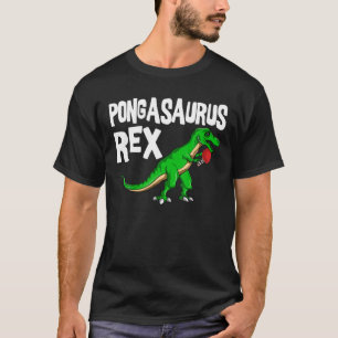 Tischtennis Pongasaurus Rex Lover T-Shirt