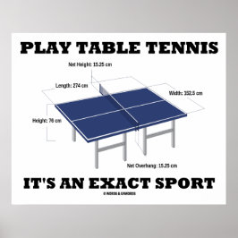 Tischtennis spielen Es ist ein exakter Sport (Spaß Poster