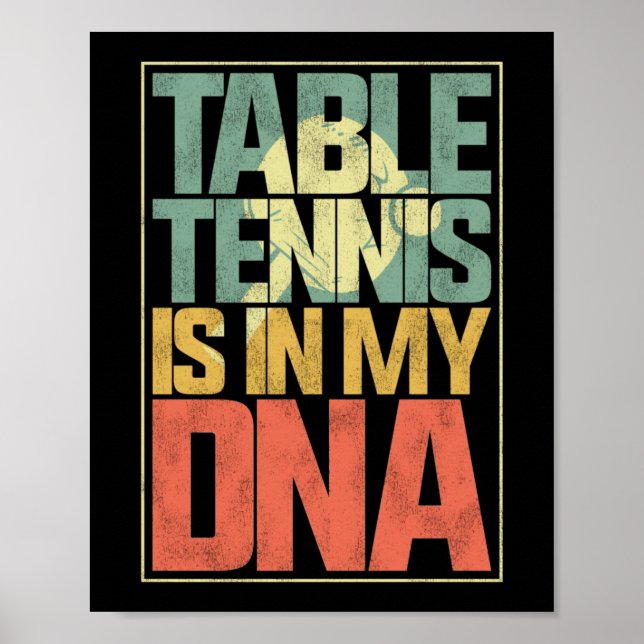 Tischtennis-Tischtennis ist in meiner DNA Poster (Vorne)